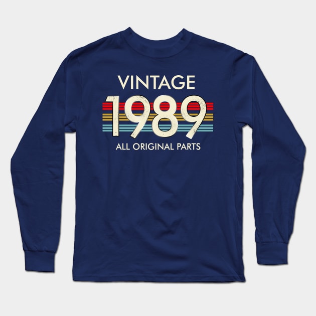 Vintage 1989 All Original Parts Long Sleeve T-Shirt by louismcfarland